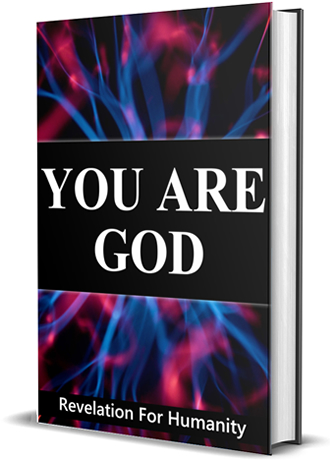 Ebook You Are God, Revelation For Humanity